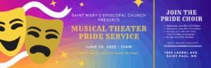 Colorful graphic for Saint Mary's Episcopal Pride Choir practice, happening June 18th, 25th, 28th, and 29th